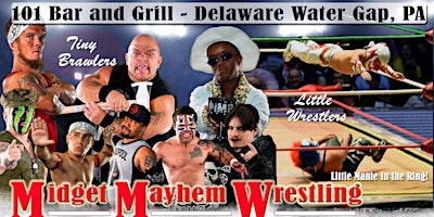 Imagem principal do evento Midget Mayhem Wrestling / Little Mania Goes Wild! Stroudsburg, PA 21+