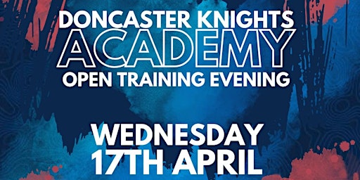 Imagem principal de Doncaster Knights Academy - Open Training Session - Wed 17th April, 6pm