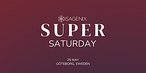 Hauptbild für Super Saturday - Sweden