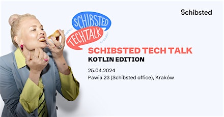 Schibsted Tech Talk- Kotlin Edition