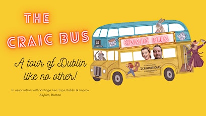 Hauptbild für The Craic Bus - A tour of Dublin like no other!