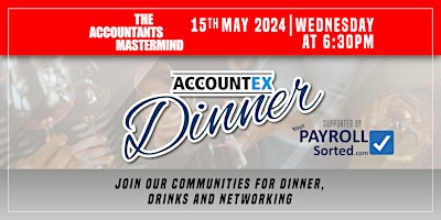 Image principale de The Accountants' Mastermind Accountex Dinner!