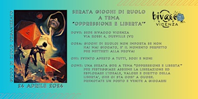 Hauptbild für EVENTO BIVACCO DI RUOLO: OPPRESSIONE E LIBERTA'!