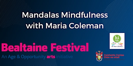 Mandalas Mindfulness with Maria Coleman in Leabharlann Phobail na Rosann