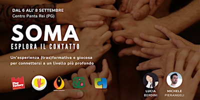 Imagem principal de SOMA - Esplora il contatto (Umbria Centro Panta Rei)
