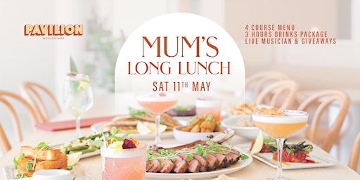 Imagem principal do evento Mum's Long Lunch