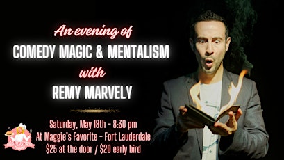 A night of comedy magic & mentalism with Remy Marvely
