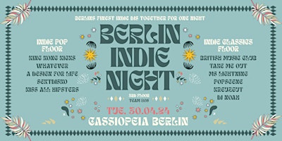 Berlin Indie Night • Tanz in den Mai • Cassiopeia Berlin  primärbild