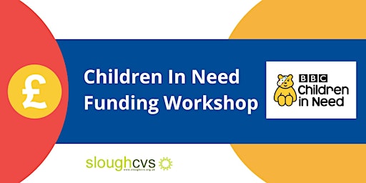 Primaire afbeelding van Children in Need Funding Workshop