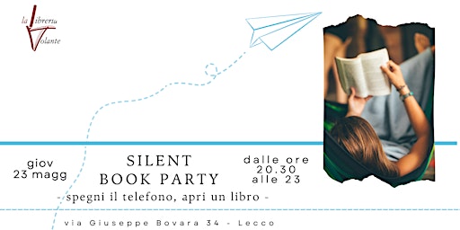 Primaire afbeelding van SILENT BOOK PARTY - spegni il telefono, apri un libro