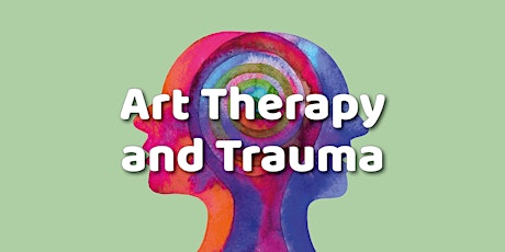 Art Therapy and Trauma (an NDP Online Course)