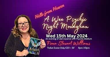 Hauptbild für A Wee Psychic Night in Monaghan - Hello from Heaven