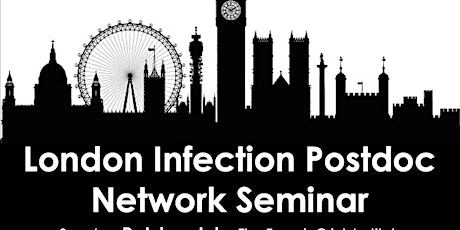 London Infection Postdoc seminar 2nd May