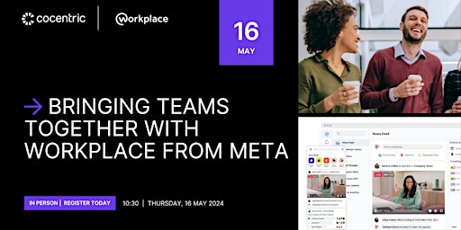 Image principale de BRINGING TEAMS TOGETHER WITH WORKPLACE