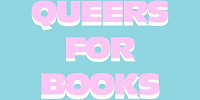 Hauptbild für Queers for Books SOCIAL