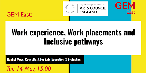 Imagem principal do evento GEMEast: Work experience, placements, & inclusive pathways for young people