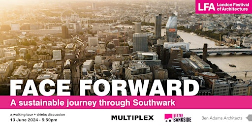 Imagem principal de FACE Forward: A sustainable journey through Southwark