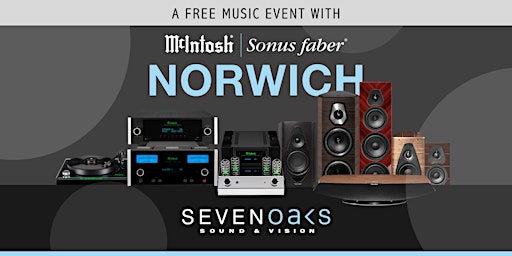 Primaire afbeelding van Enjoy an evening of music with Sonus faber & McIntosh at SSAV Norwich