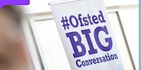 South East Ofsted Big Conversation