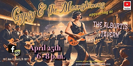 Image principale de Gypsy & the Moonshiners LIVE at the Alburtis Tavern
