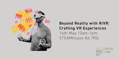 Beyond+Reality+with+RiVR%3A+Crafting+VR+Experie