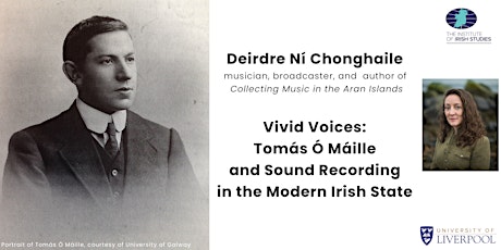 Vivid Voices: Tomás Ó Máille and Sound Recording in the Modern Irish State primary image