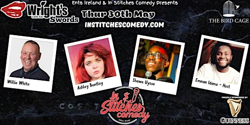 In Stitches Comedy Club: Willie White, Ashley Bentley, Emman Idama, Guests