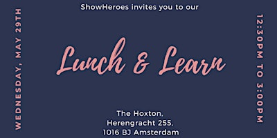 ShowHeroes Lunch & Learn primary image