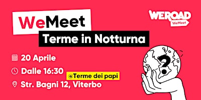 Imagem principal do evento WeMeet | Terme in Notturna