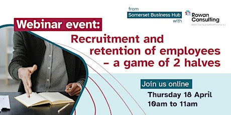 Recruitment & Retention of employees – A game of 2 halves !