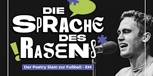 Imagem principal do evento Der Poetry Slam zur Fußball-EM: Die Sprache des Rasens.