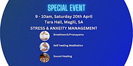 Special event - Stress & Anxiety management (Sound bath)  - Magill, SA