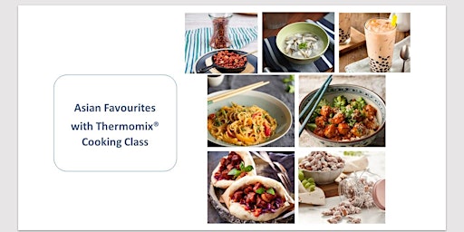 Image principale de Asian Favourites with Thermomix® Cooking Class