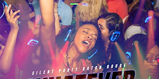 SILENT PARTY BATON ROUGE  WHATEVER SHE WANTS “ TRAP X SING X TWERK” EDITION primary image