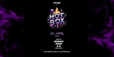 Grand Opening HotBox I House & EDM I Amano East Side