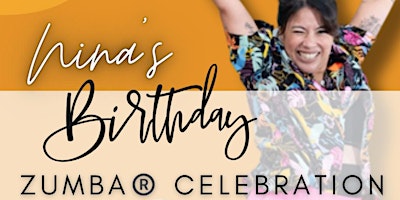 Nina’s Birthday Zumba®️ Celebration primary image