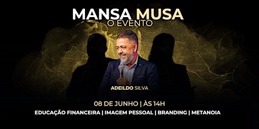 Imagem principal do evento MANSA MUSA