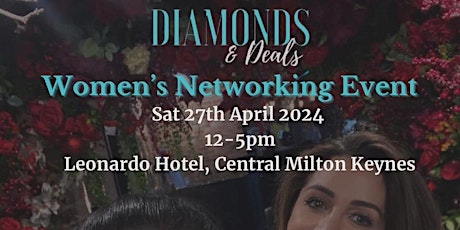 Diamonds & Deals: Women in Business Networking & Guest Speakers