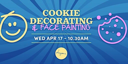 Primaire afbeelding van Cookie Decorating & Face Painting!