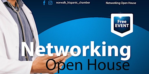 Imagem principal de Norwalk Hispanic Chamber of Commerce | Networking Open House | FREE EVENT