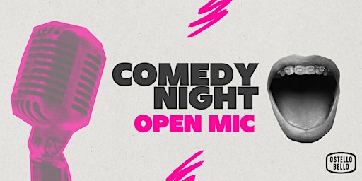 Primaire afbeelding van Comedy Night! • Open Mic • Ostello Bello Milano Duomo