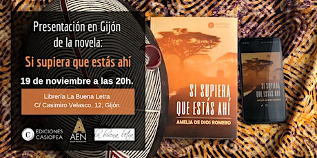 Presentación en Gijón de la novela: Si supiera que estás ahí