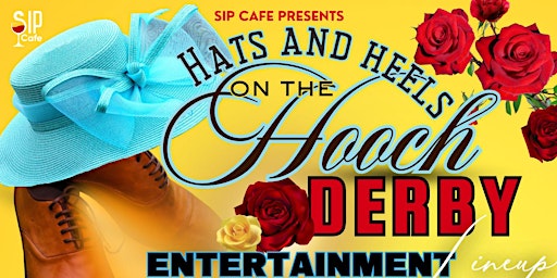 Imagem principal do evento Hats and Heels:  2nd Annual Derby Day Party on the Hooch