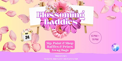 Primaire afbeelding van Blossoming Baddies: A Sip, Paint & Shop Experience