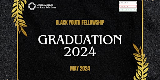 Hauptbild für Black Youth Fellowship Graduation 2024