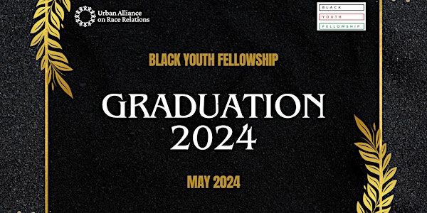 Black Youth Fellowship Graduation 2024