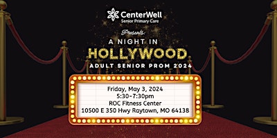 A Night in Hollywood: Adult Senior Prom 2024 primary image