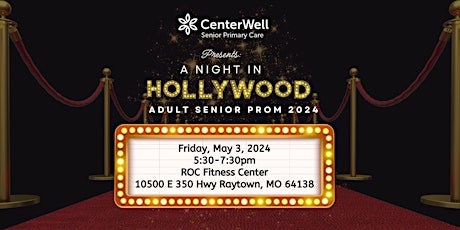 A Night in Hollywood: Adult Senior Prom 2024