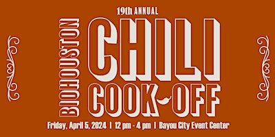 The 19th Annual BioHouston Chili Cook-off @12pm primary image