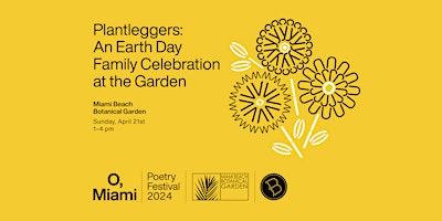 Plantleggers: An Earth Day Family Celebration at the Garden primary image